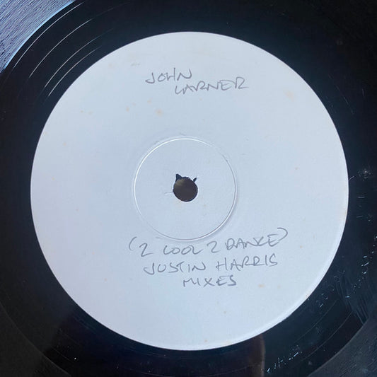 John Larner : 2 Cool 2 Dance (Justin Harris Mixes) (12")