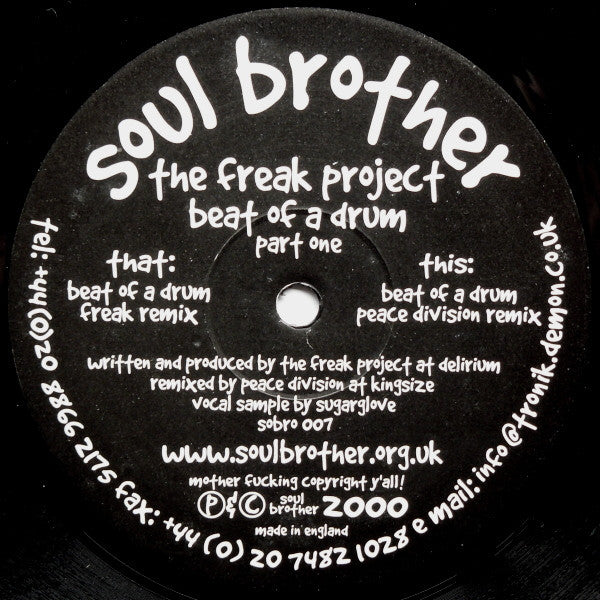 Freak Project : Beat Of A Drum (Part One) (10")