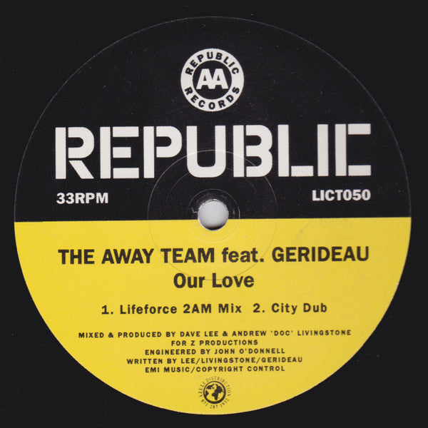 The Away Team (3) Feat. Gerideau : Our Love (12")
