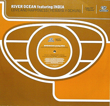 River Ocean Featuring India : Love And Happiness (Yemaya Y Ochun) (12")