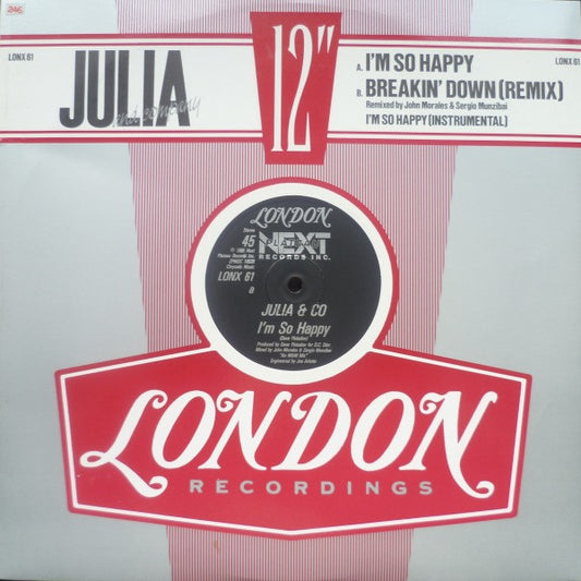 Julia And Company : I'm So Happy / Breakin' Down (12")