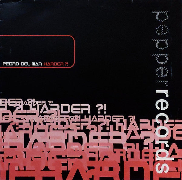 Pedro Del Mar : Harder?! (12")