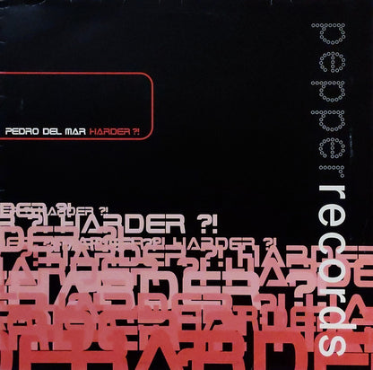 Pedro Del Mar : Harder?! (12")