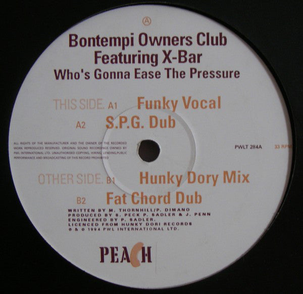 Bontempi Owners Club : Who's Gonna Ease The Pressure (12")