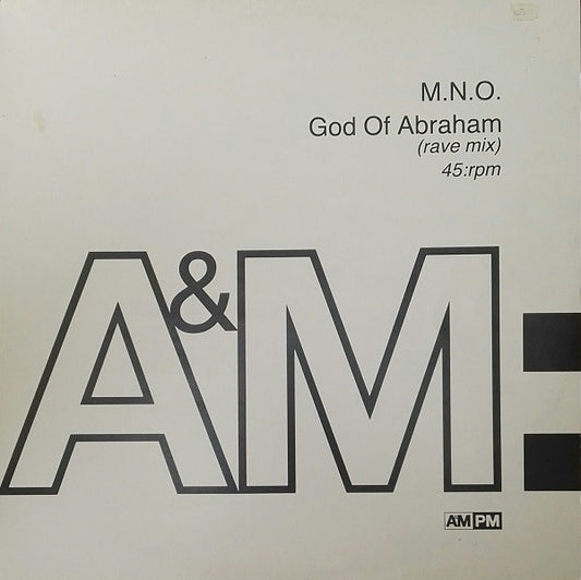 M.N.O. : God Of Abraham (Rave Mix) (12")