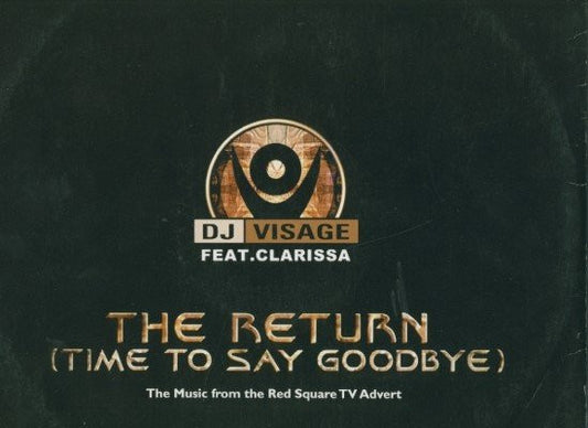 DJ Visage : The Return (Time To Say Goodbye) (12")