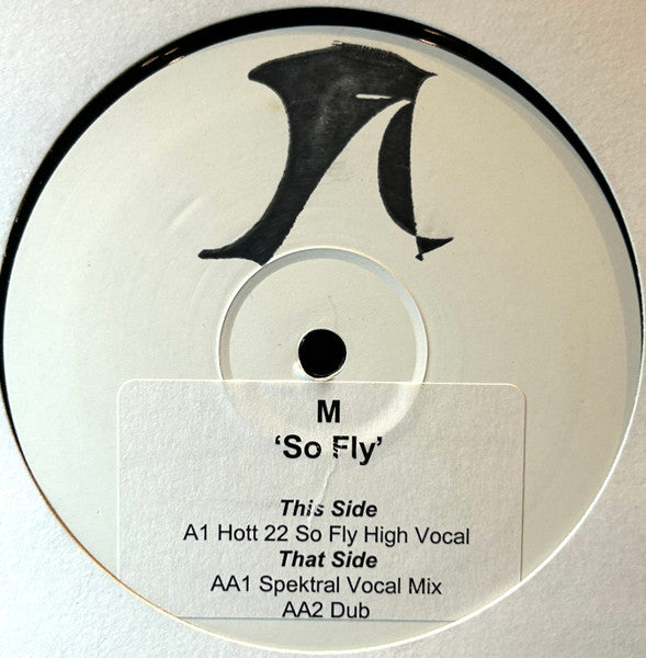 M (5) : So Fly (Remixes) (12", W/Lbl)