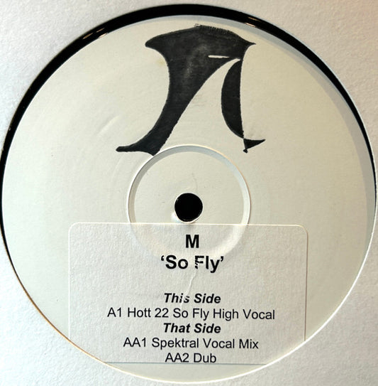 M (5) : So Fly (Remixes) (12", W/Lbl)