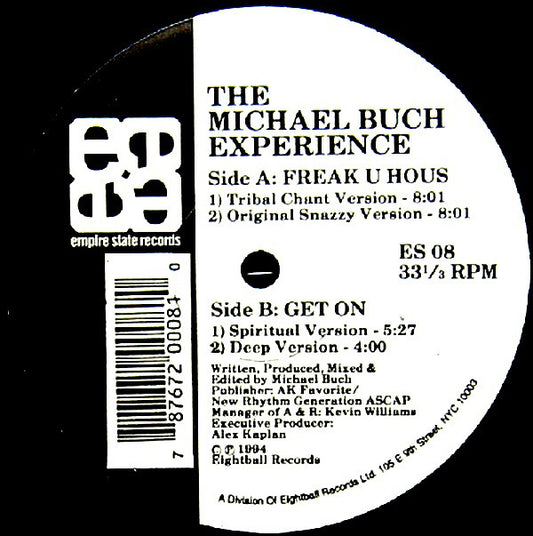 Michael Buch Experience : Freak U Hous / Get On (12")