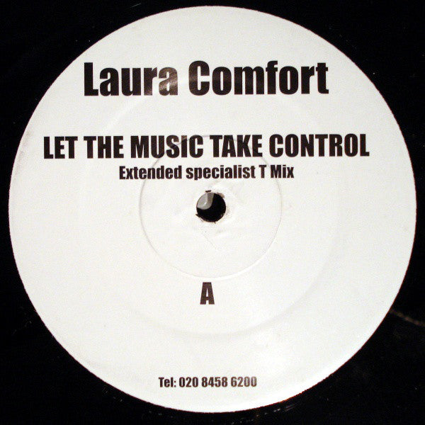 Laura Comfort : Let The Music Take Control (12")