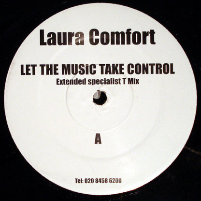 Laura Comfort : Let The Music Take Control (12")