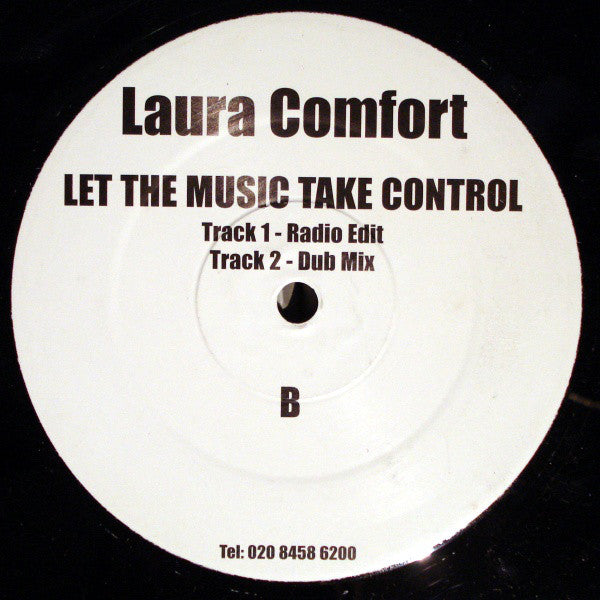 Laura Comfort : Let The Music Take Control (12")