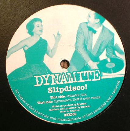 Dynamite (2) : Slipdisco! (12")
