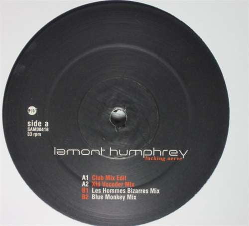 Lamont Humphrey : Fucking Nerve (12", Promo)