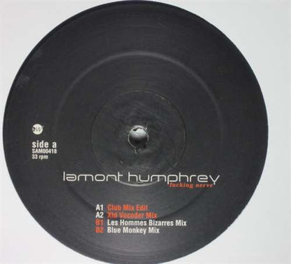 Lamont Humphrey : Fucking Nerve (12", Promo)