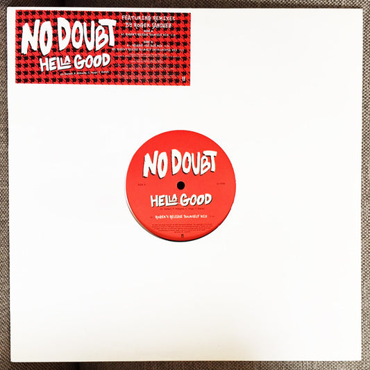 No Doubt : Hella Good (Roger Sanchez Remixes) (12", Promo)