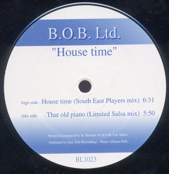 B.O.B. Ltd. : House Time (12")