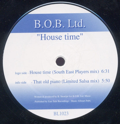 B.O.B. Ltd. : House Time (12")