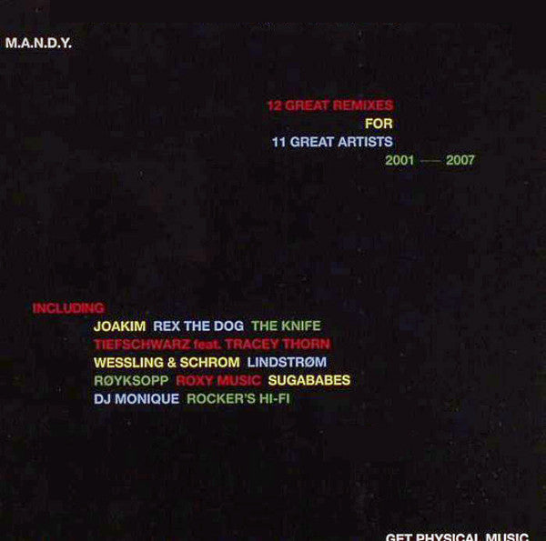 M.A.N.D.Y. : 12 Great Remixes For 11 Great Artists (2001 -- 2007) (CD, Comp, Gat)