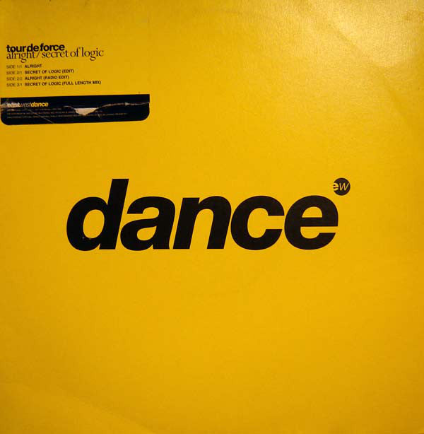 Tour De Force : Alright / Secret Of Logic (12", Promo + 12", S/Sided, Etch, Promo)