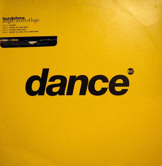 Tour De Force : Alright / Secret Of Logic (12", Promo + 12", S/Sided, Etch, Promo)