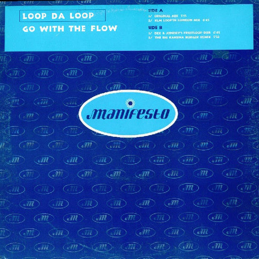 Loop Da Loop : Go With The Flow (12")