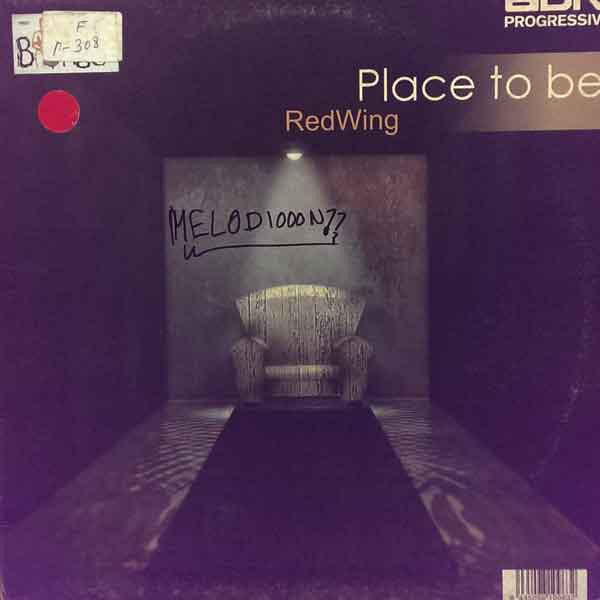 RedWing : Place To Be (12")