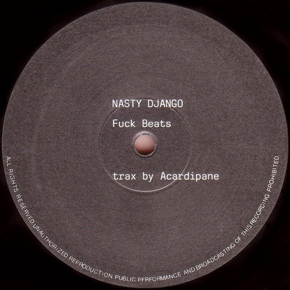 Nasty Django : Fuck Beats (12")