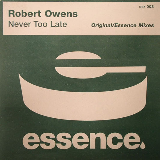 Robert Owens : Never Too Late (12")
