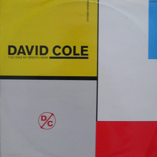 David Cole : You Take My Breath Away (12")