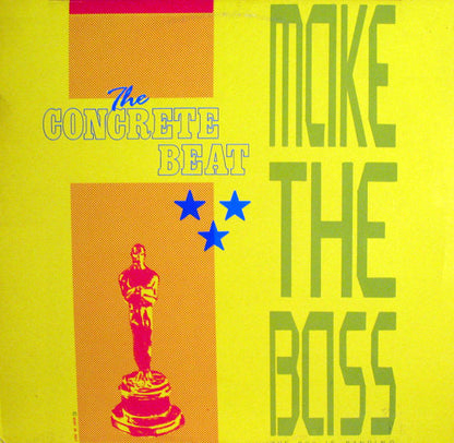 The Concrete Beat : Make The Bass (12")
