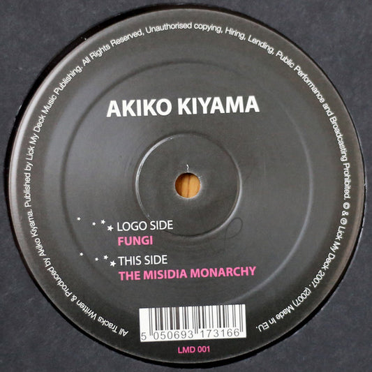 Akiko Kiyama : Fungi / The Misidia Monarchy (12")