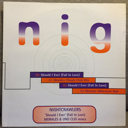 Nightcrawlers : Should I Ever (Fall In Love) (2x12", Promo)