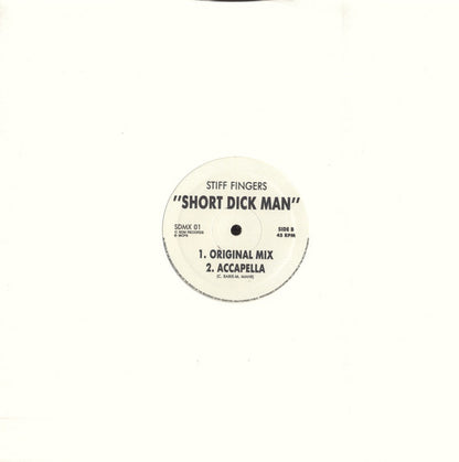 Stiff Fingers : Short Dick Man (12")