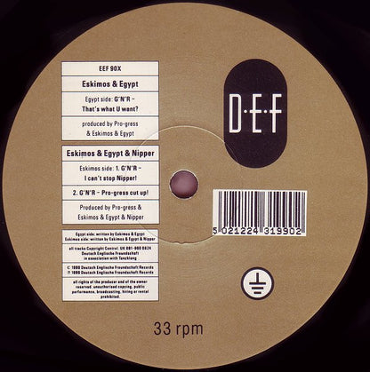 Eskimos & Egypt : G'N'R - That's What U Want? (12")