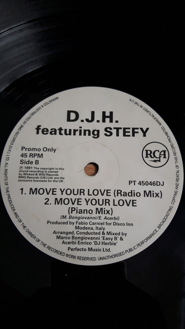 D.J.H. Featuring Stefy* : Move Your Love (Remix) (12")