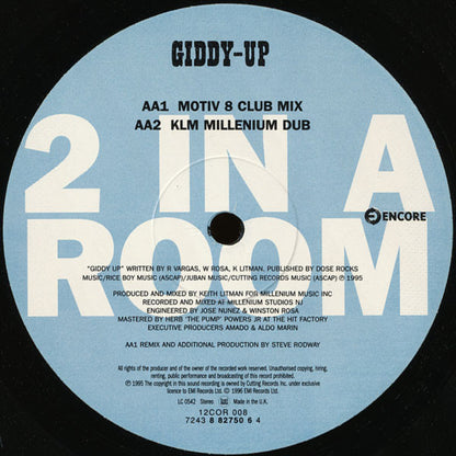 2 In A Room : Giddy Up (12")