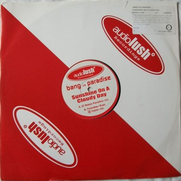 Bang! Vs Paradise (3) : Sunshine On A Cloudy Day (12")