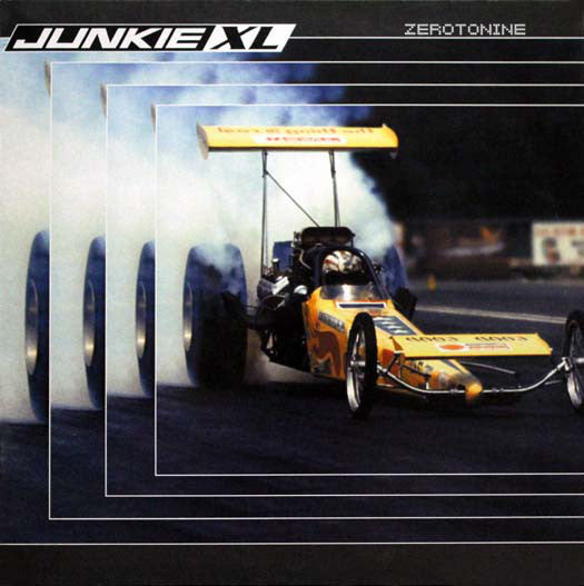 Junkie XL : Zerotonine (12")