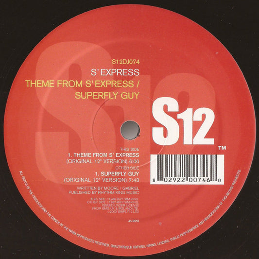 S'Express : Theme From S'Express / Superfly Guy (12")
