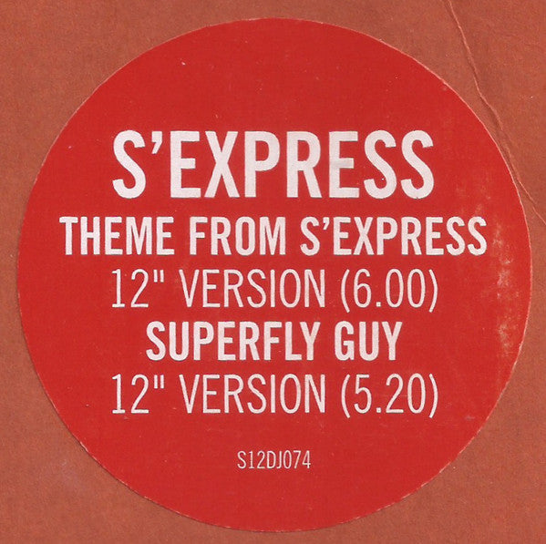 S'Express : Theme From S'Express / Superfly Guy (12")