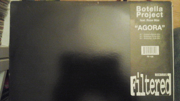 Louis Botella Feat. Rose Max : Agora (12")