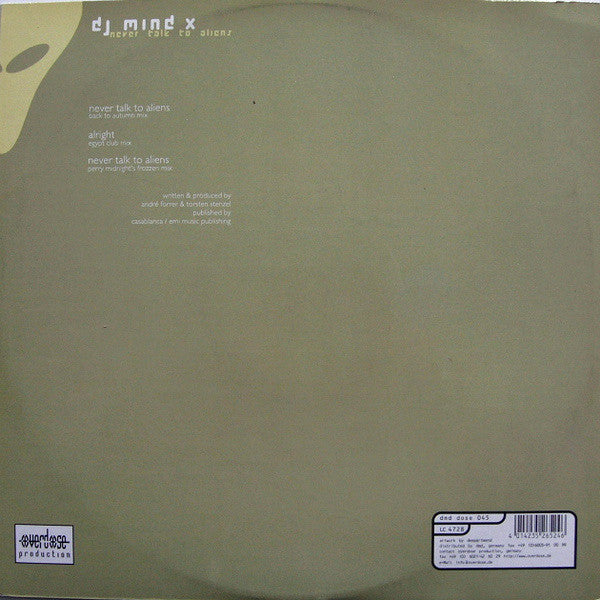 DJ Mind X* : Never Talk To Aliens (12", Gre)
