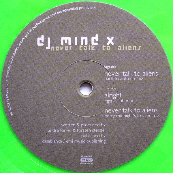 DJ Mind X* : Never Talk To Aliens (12", Gre)