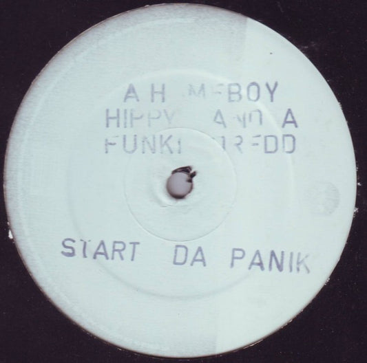 A Homeboy Hippy And A Funky Dredd* : Start Da Panik (12", W/Lbl, Sta)