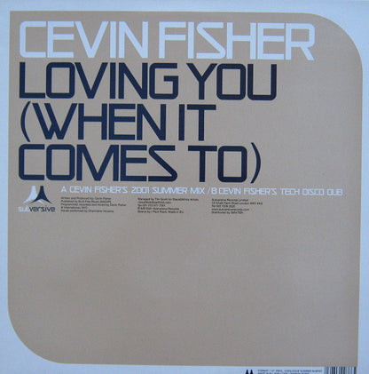 Cevin Fisher : Loving You (When It Comes To) (12")