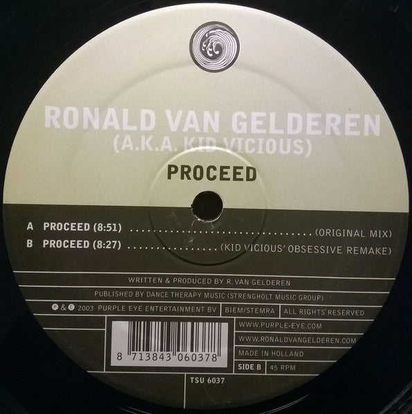 Ronald van Gelderen (A.K.A. Kid Vicious)* : Proceed (12")