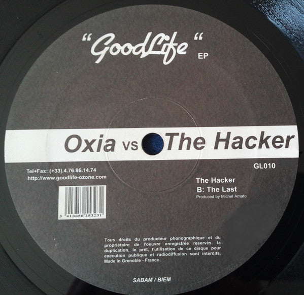 Oxia Vs The Hacker : GoodLife EP (12", EP)