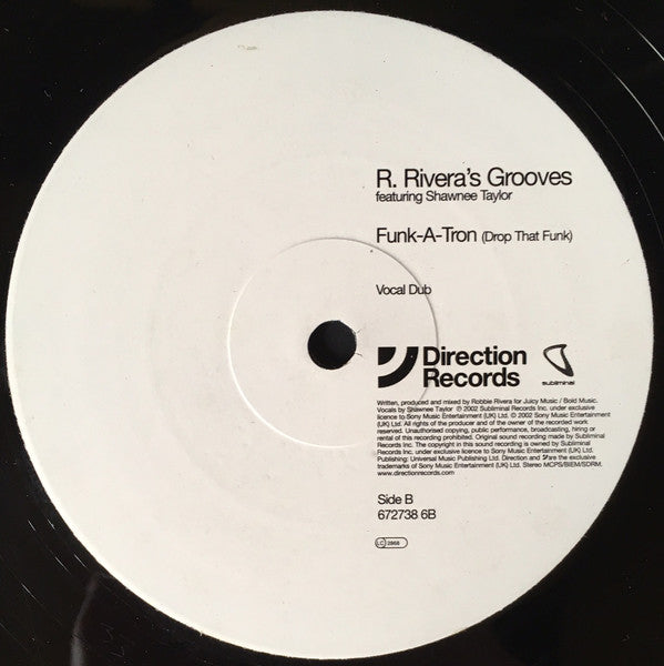 Robbie Rivera Grooves* Featuring Shawnee Taylor : Funk-A-Tron (Drop That Funk) (12")