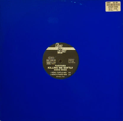 Fugitives : Killing Me Softly (Dance Mixes) (12", Blu)